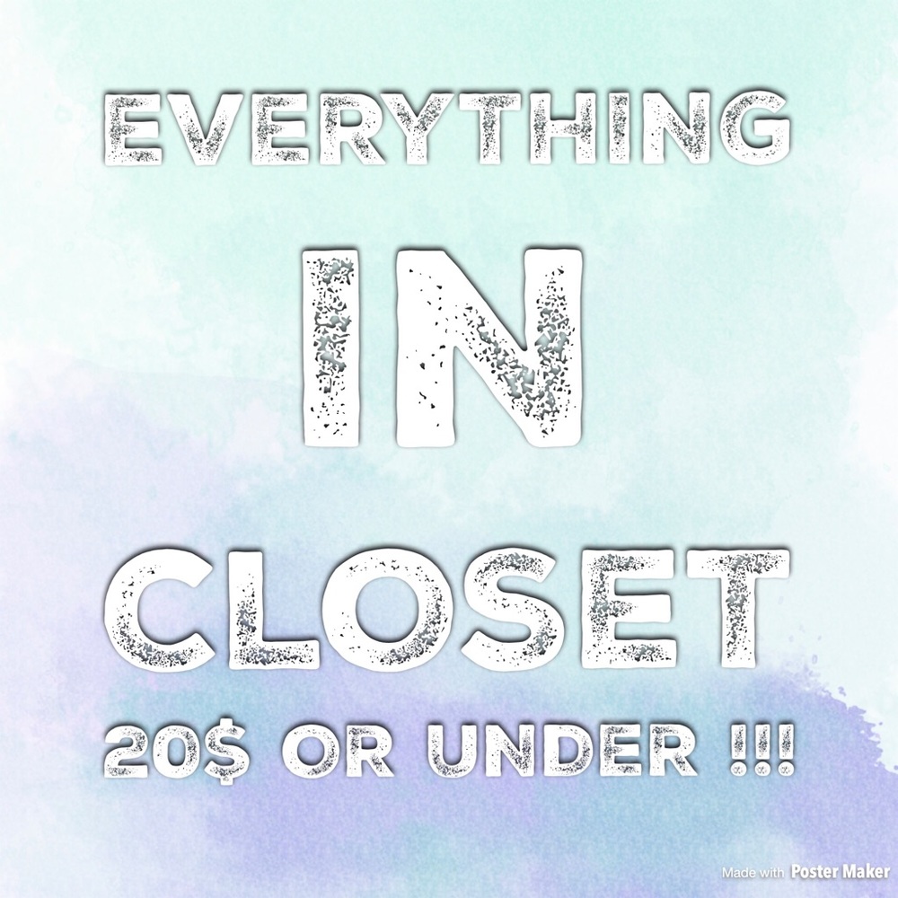PSA: EVERYTHING UNDER 20$